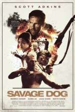 Watch Savage Dog 123MovieFree