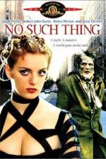 Watch No Such Thing 123MoviesFree