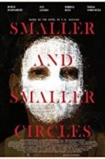 Watch Smaller and Smaller Circles 123MovieFree