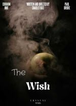 Watch The Wish (Short) 123MovieFree