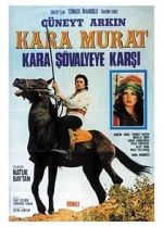 Watch Kara Murat: Kara Sövalyeye Karsi 123moviesfree