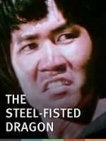 Watch Steel-Fisted Dragon 123MovieFree