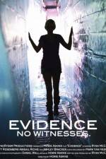 Watch Evidence 123MoviesFree