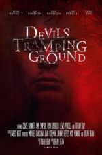 Watch Devils Tramping Grounds 123MovieFree