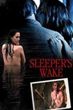 Watch Sleeper\'s Wake 123MovieFree