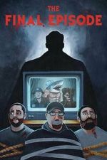 Watch The Final Episode 123moviesfree