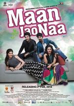 Watch Maan Jao Naa 123MovieFree