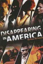 Watch Disappearing in America 123MovieFree