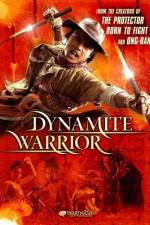 Watch Dynamite Warrior 123MovieFree
