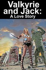 Watch Valkyrie and Jack: A Love Story 123moviesfree