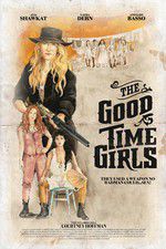 Watch The Good Time Girls 123MovieFree