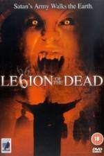 Watch Legion of the Dead 123MovieFree