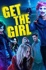 Watch Get the Girl 123moviesfree