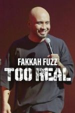 Watch Fakkah Fuzz: Too Real 123moviesfree