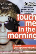 Watch Touch Me in the Morning 123MovieFree