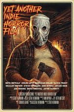 Watch Yet Another Indie Horror Film 123moviesfree