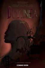 Watch Dulcinea 123MovieFree