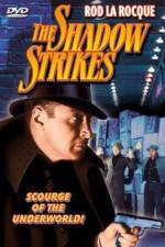 Watch The Shadow Strikes 123MoviesFree