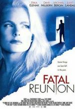 Watch Fatal Reunion 123MovieFree