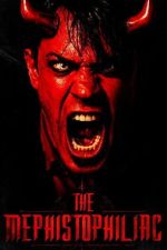 Watch The Mephistophiliac 123moviesfree