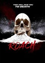 Watch Cocaine Roach 123MoviesFree