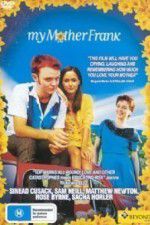 Watch My Mother Frank 123MovieFree