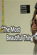 Watch The Most Beautiful Thing 123MovieFree