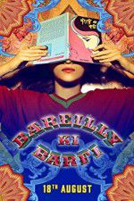 Watch Bareilly Ki Barfi 123MovieFree