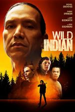 Watch Wild Indian 123MovieFree