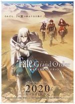 Watch Fate/Grand Order the Sacred Round Table Realm: Camelot 123MovieFree