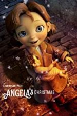 Watch Angela\'s Christmas 123MovieFree