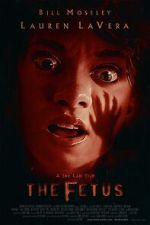 Watch The Fetus 123MoviesFree