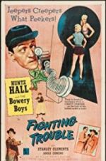 Watch Fighting Trouble 123MovieFree