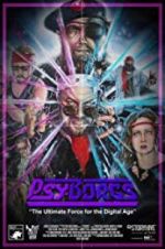 Watch PsyBorgs 123MovieFree