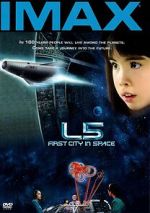 Watch L5: First City in Space (Short 1996) 123MovieFree