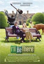 Watch I'll Be There 123MovieFree