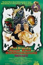 Watch Class of Nuke \'Em High Part 3: The Good, the Bad and the Subhumanoid 123MoviesFree