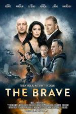 Watch The Brave 123MoviesFree
