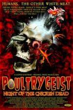 Watch Poultrygeist: Night of the Chicken Dead 123MovieFree