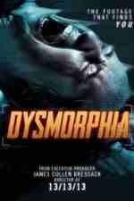 Watch Dysmorphia 123MoviesFree
