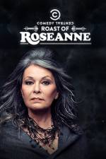 Watch Comedy Central Roast of Roseanne 123MovieFree