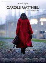 Watch Carole Matthieu 123MovieFree