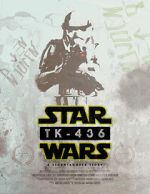 Watch TK-436: A Stormtrooper Story (Short 2016) 123MovieFree