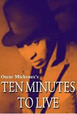 Watch Ten Minutes to Live 123MoviesFree