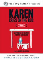 Watch Karen Cries on the Bus 123moviesfree
