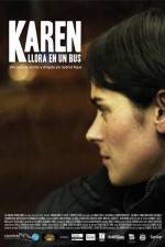 Watch Karen llora en un bus 123MovieFree