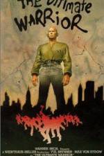 Watch The Ultimate Warrior 123MovieFree