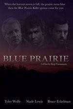 Watch Blue Prairie 123MovieFree