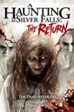 Watch A Haunting at Silver Falls: The Return 123MoviesFree