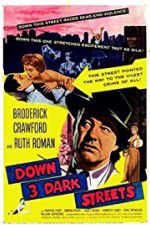 Watch Down Three Dark Streets 123MovieFree